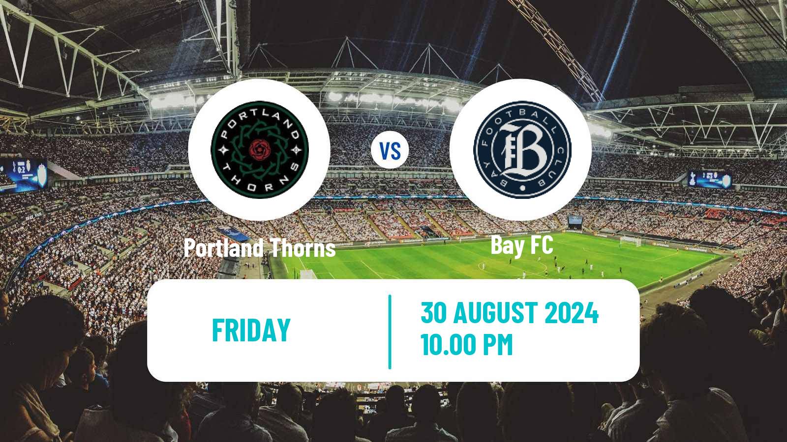 Soccer NWSL Portland Thorns - Bay FC