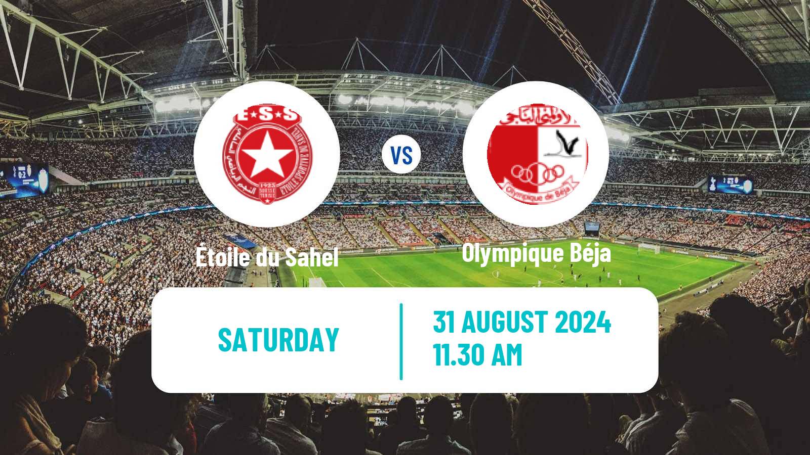 Soccer Tunisian Ligue Professionnelle 1 Étoile du Sahel - Olympique Béja