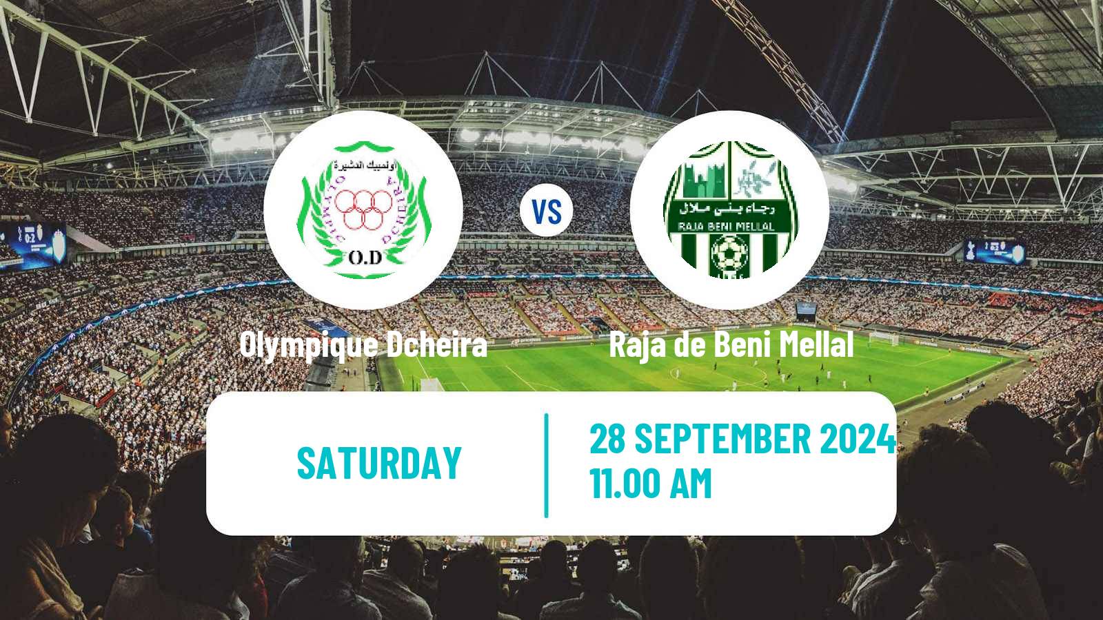 Soccer Moroccan Botola 2 Olympique Dcheira - Raja de Beni Mellal