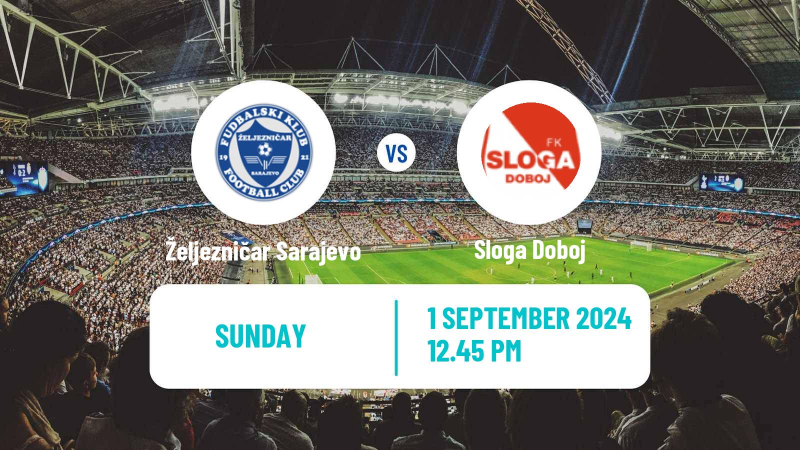 Soccer Bosnian Premier League Željezničar Sarajevo - Sloga Doboj