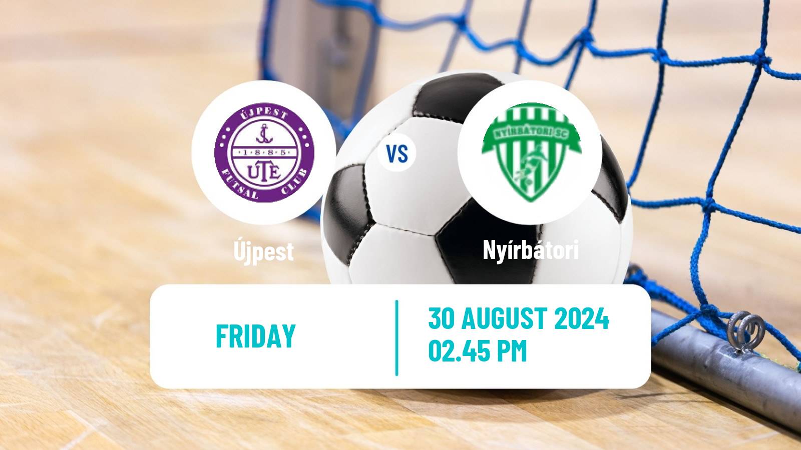 Futsal Hungarian NB I Futsal Újpest - Nyírbátori