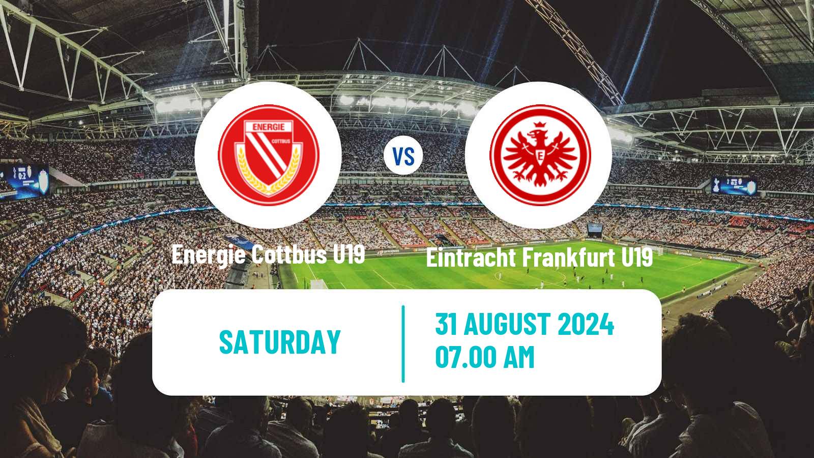 Soccer German DFB Junioren Pokal Energie Cottbus U19 - Eintracht Frankfurt U19