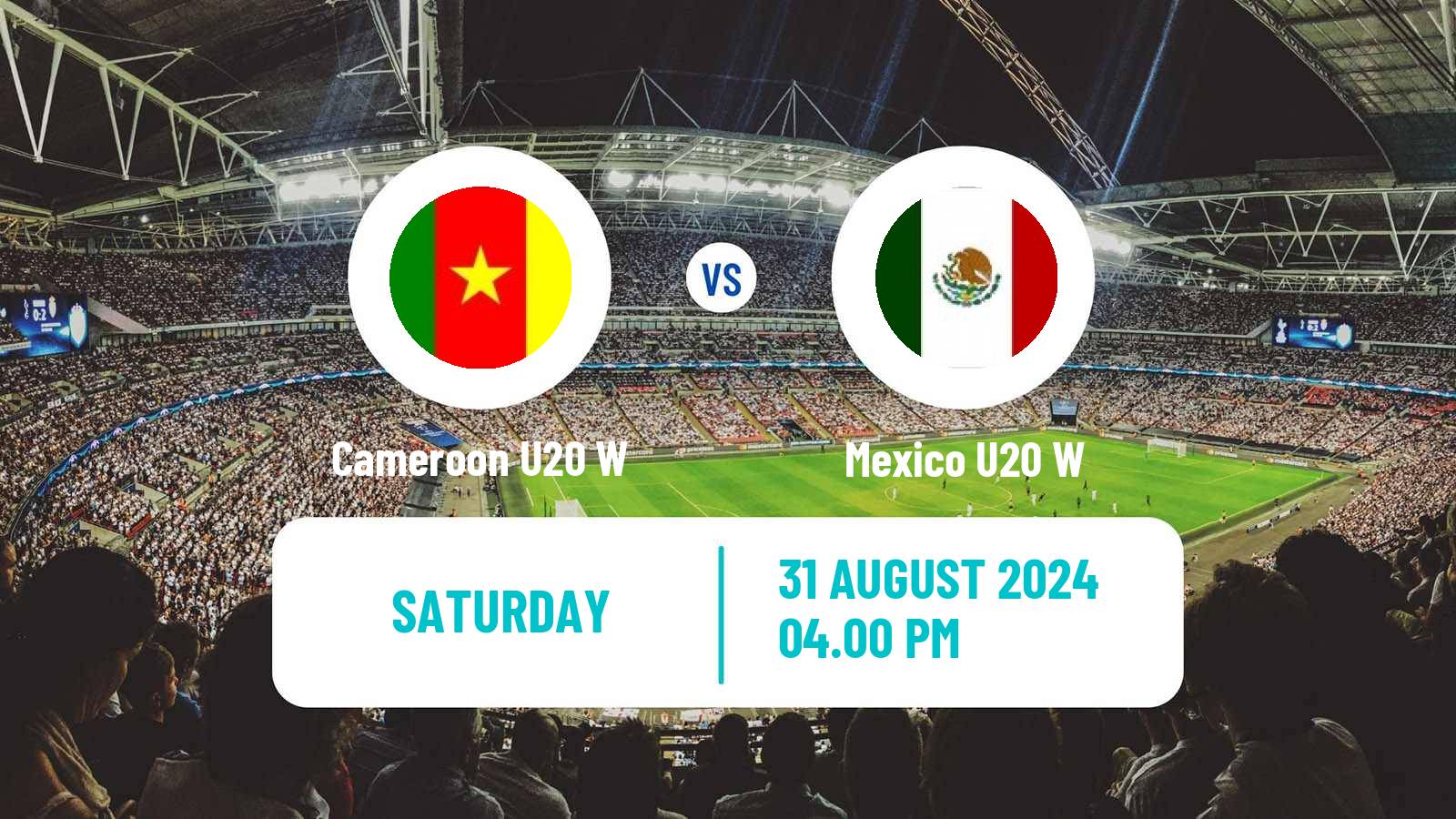 Soccer World Cup U20 Women Cameroon U20 W - Mexico U20 W