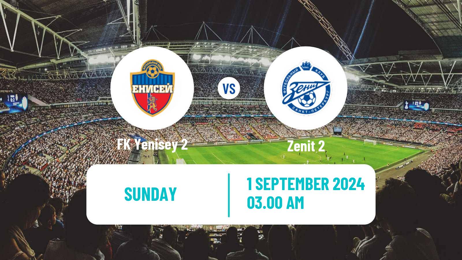 Soccer FNL 2 Division B Group 2 Yenisey 2 - Zenit 2