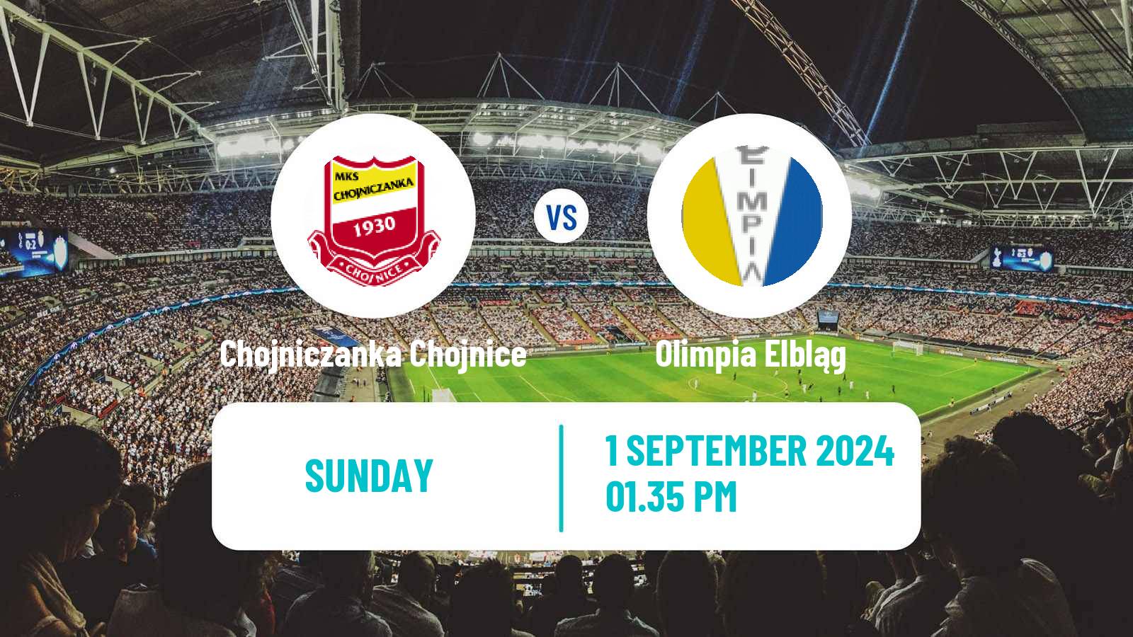 Soccer Polish Division 2 Chojniczanka Chojnice - Olimpia Elbląg