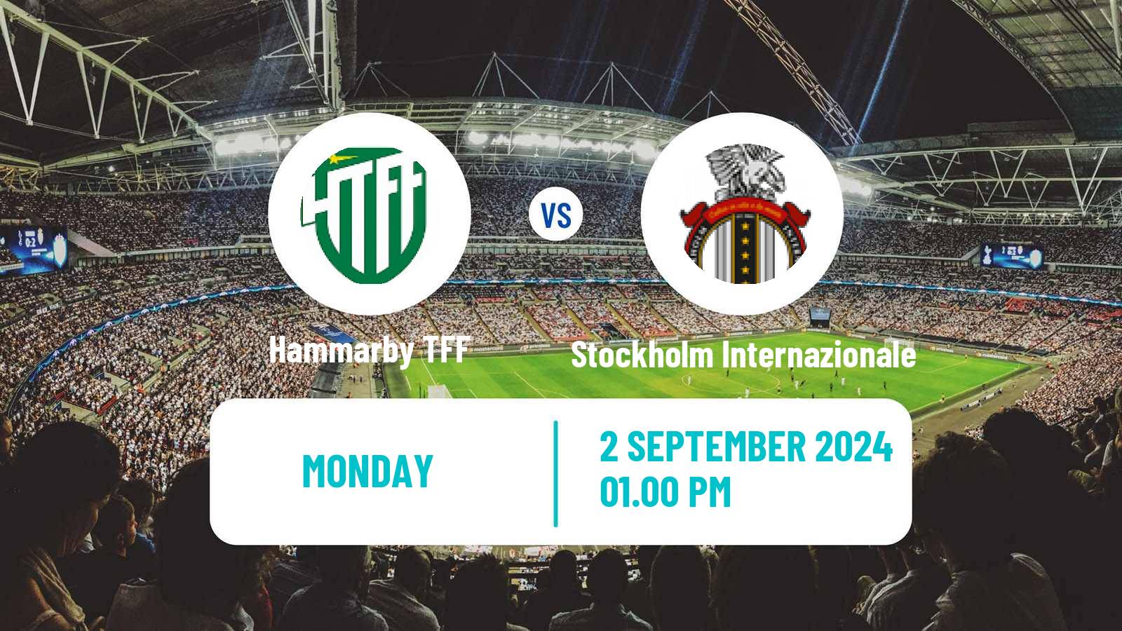 Soccer Swedish Division 1 Norra Hammarby TFF - Stockholm Internazionale