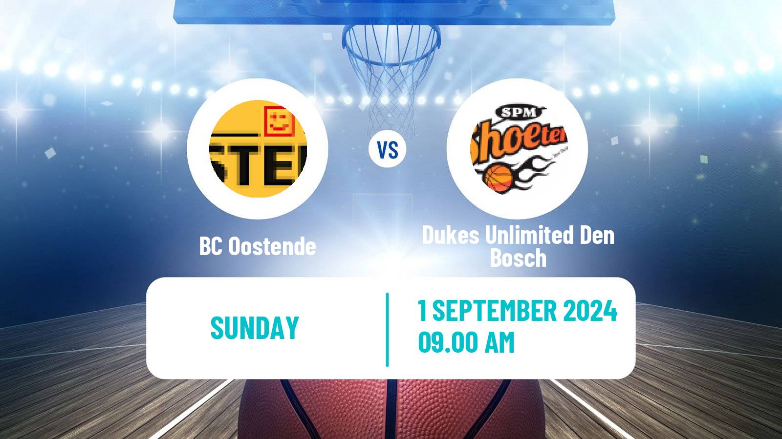 Basketball Club Friendly Basketball Oostende - Dukes Unlimited Den Bosch