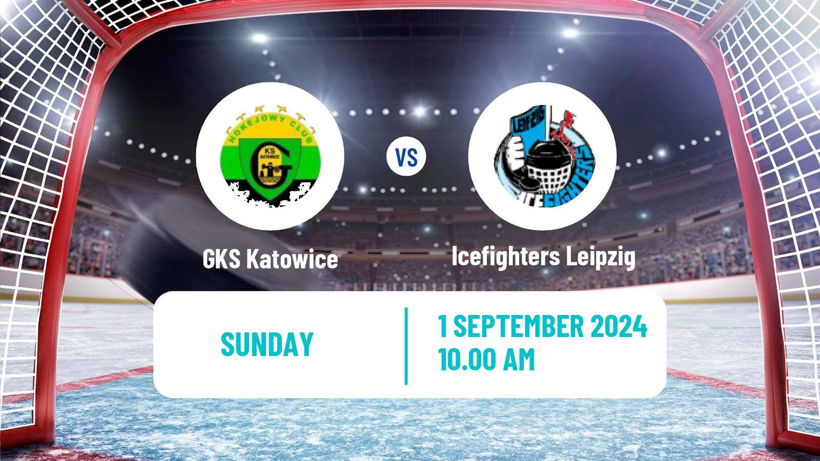 Hockey Club Friendly Ice Hockey GKS Katowice - Icefighters Leipzig