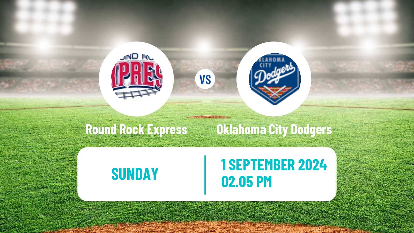 Baseball PCL Round Rock Express - Oklahoma City Dodgers