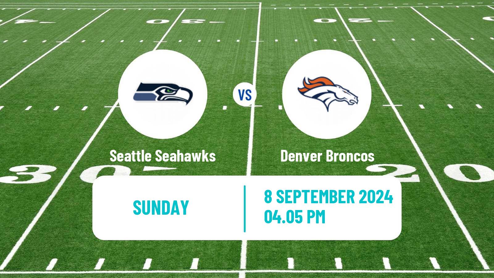 American football NFL Seattle Seahawks - Denver Broncos