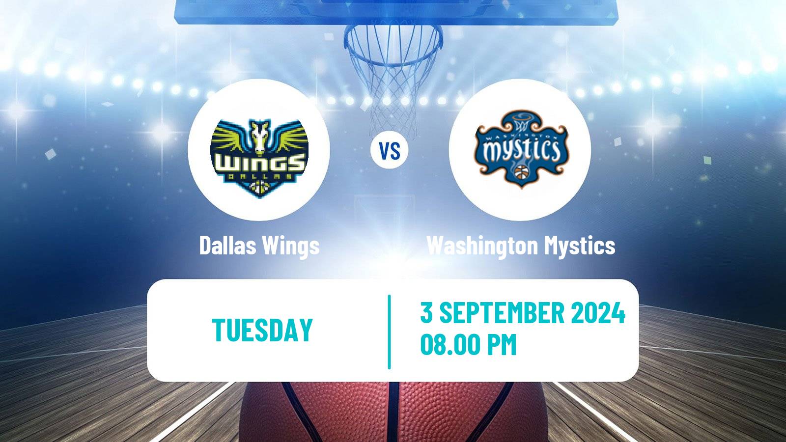 Basketball WNBA Dallas Wings - Washington Mystics