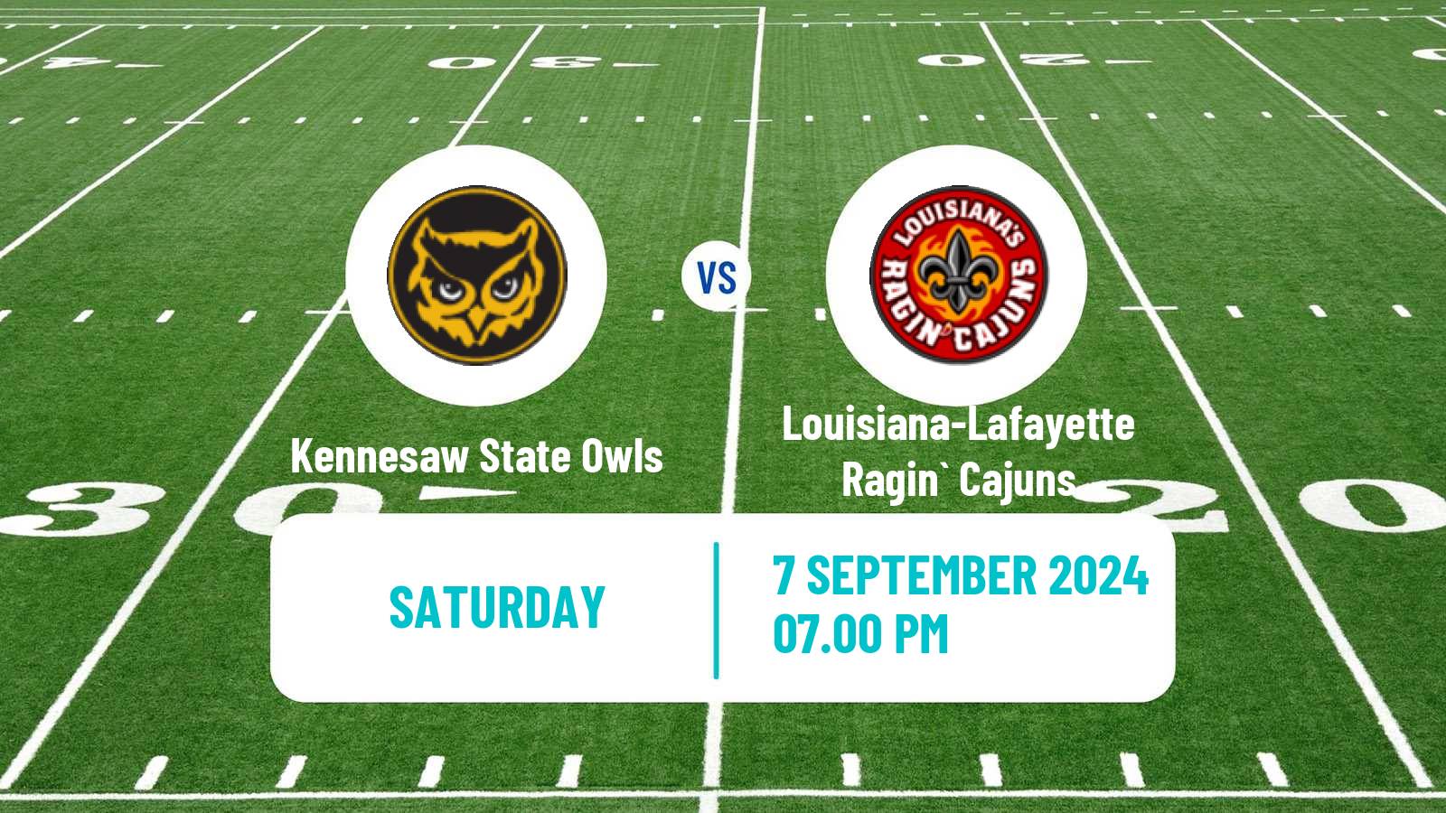 American football NCAA College Football Kennesaw State Owls - Louisiana-Lafayette Ragin` Cajuns