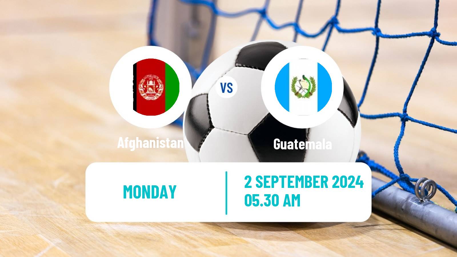 Futsal Friendly International Futsal Afghanistan - Guatemala