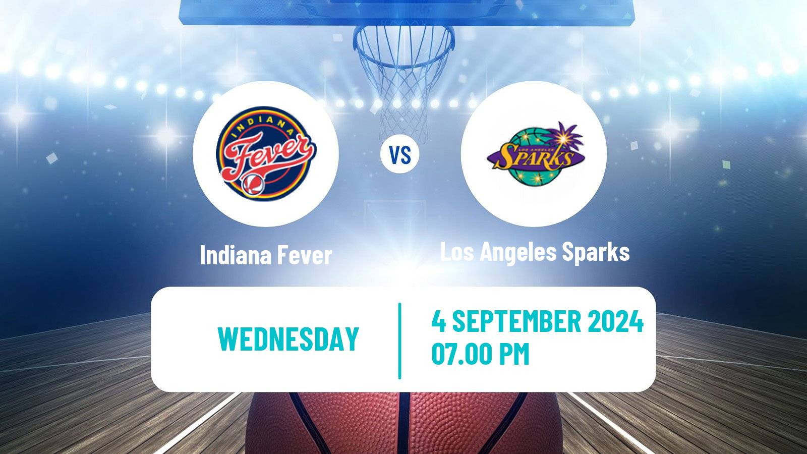 Basketball WNBA Indiana Fever - Los Angeles Sparks