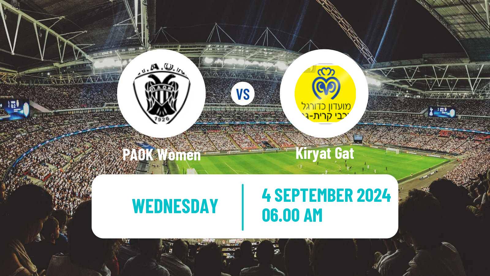 Soccer UEFA Champions League Women PAOK - Kiryat Gat