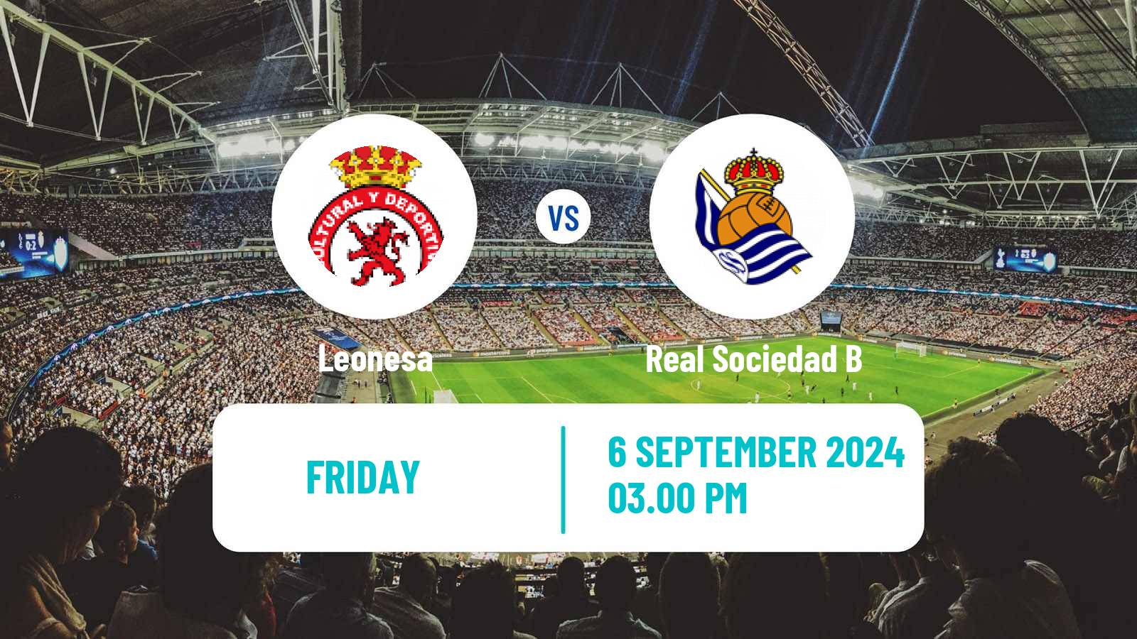 Soccer Spanish Primera RFEF Group 1 Leonesa - Real Sociedad B