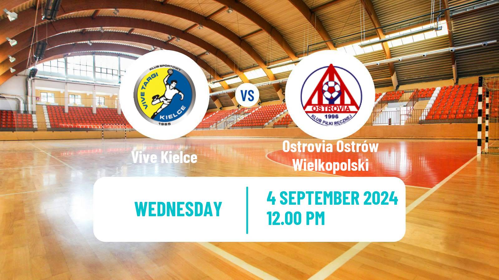 Handball Polish Superliga Handball Vive Kielce - Ostrovia Ostrów Wielkopolski