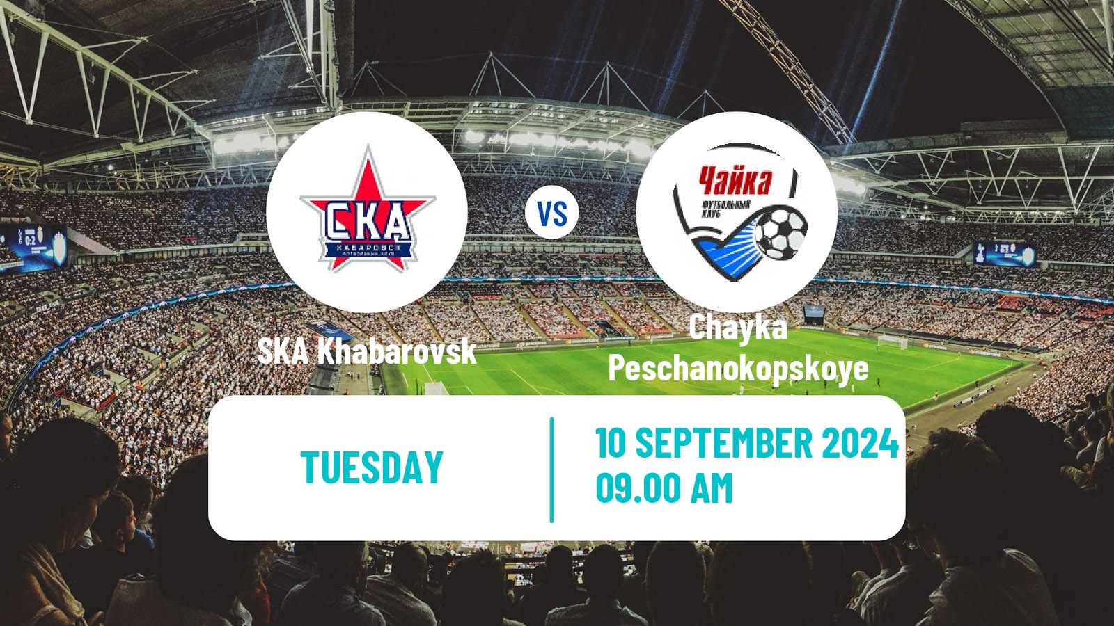 Soccer Russian FNL SKA Khabarovsk - Chayka Peschanokopskoye