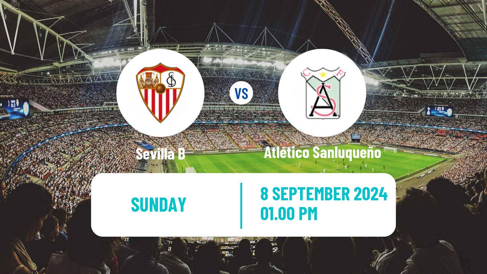 Soccer Spanish Primera RFEF Group 2 Sevilla B - Atlético Sanluqueño