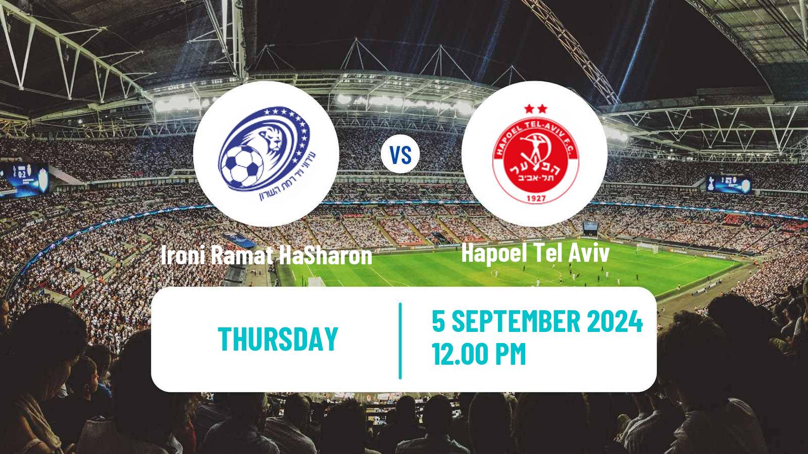 Soccer Israeli Liga Leumit Ironi Ramat HaSharon - Hapoel Tel Aviv