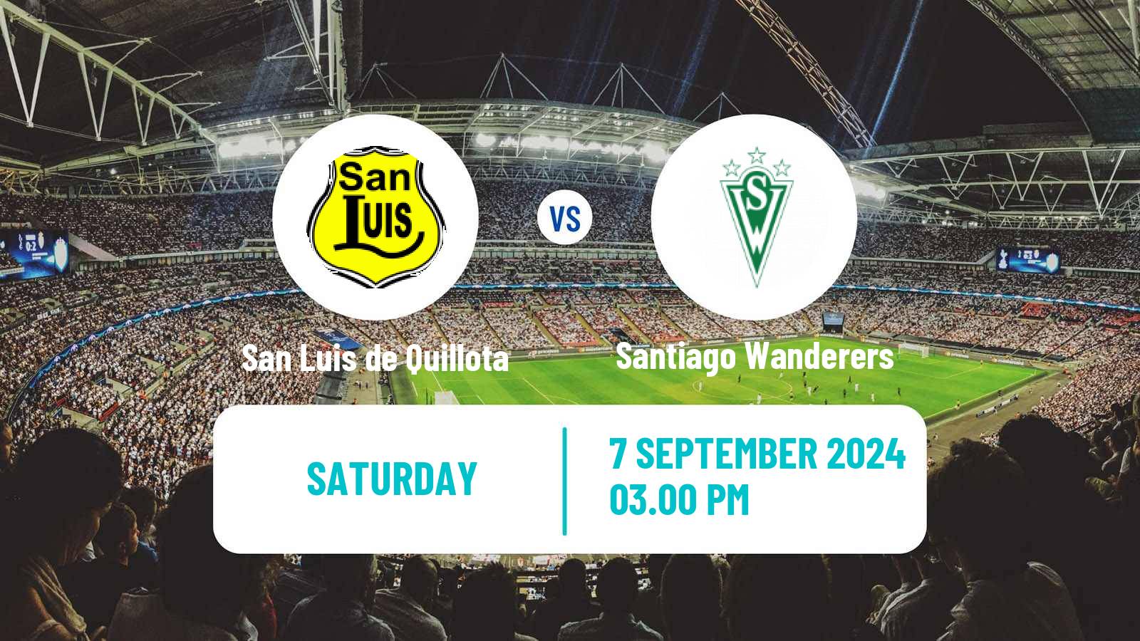 Soccer Chilean Primera B San Luis de Quillota - Santiago Wanderers