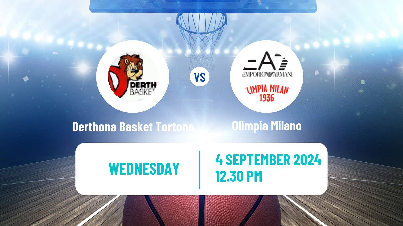 Basketball Club Friendly Basketball Derthona Basket Tortona - Olimpia Milano