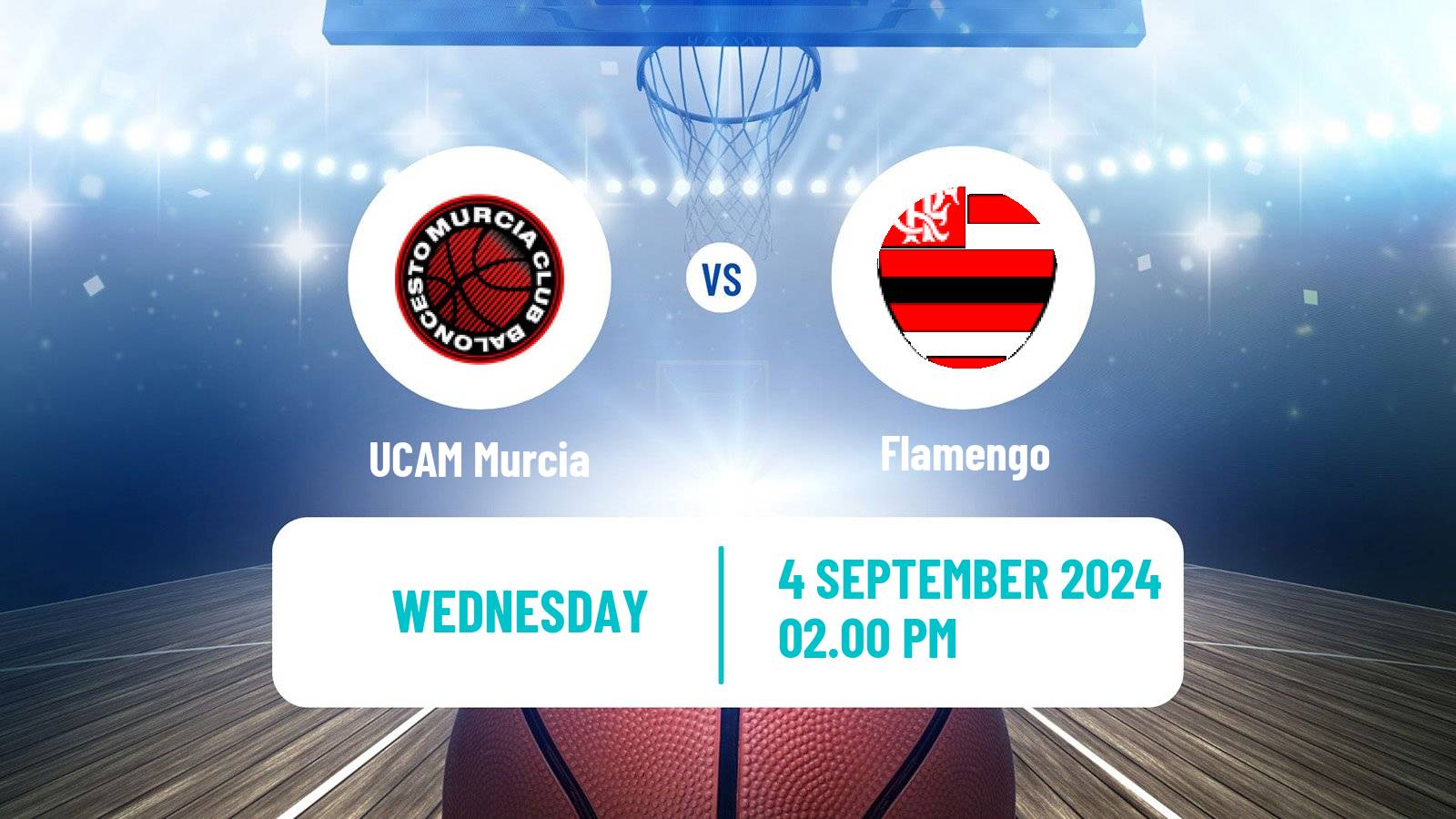 Basketball Club Friendly Basketball UCAM Murcia - Flamengo