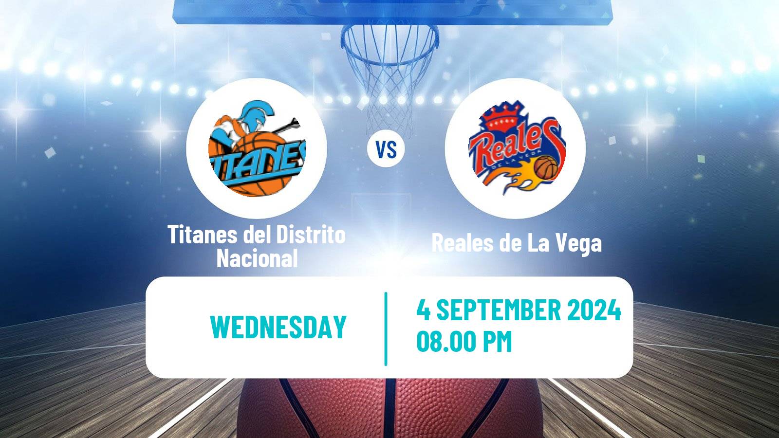 Basketball Dominican Republic LNB Basketball Titanes del Distrito Nacional - Reales de La Vega