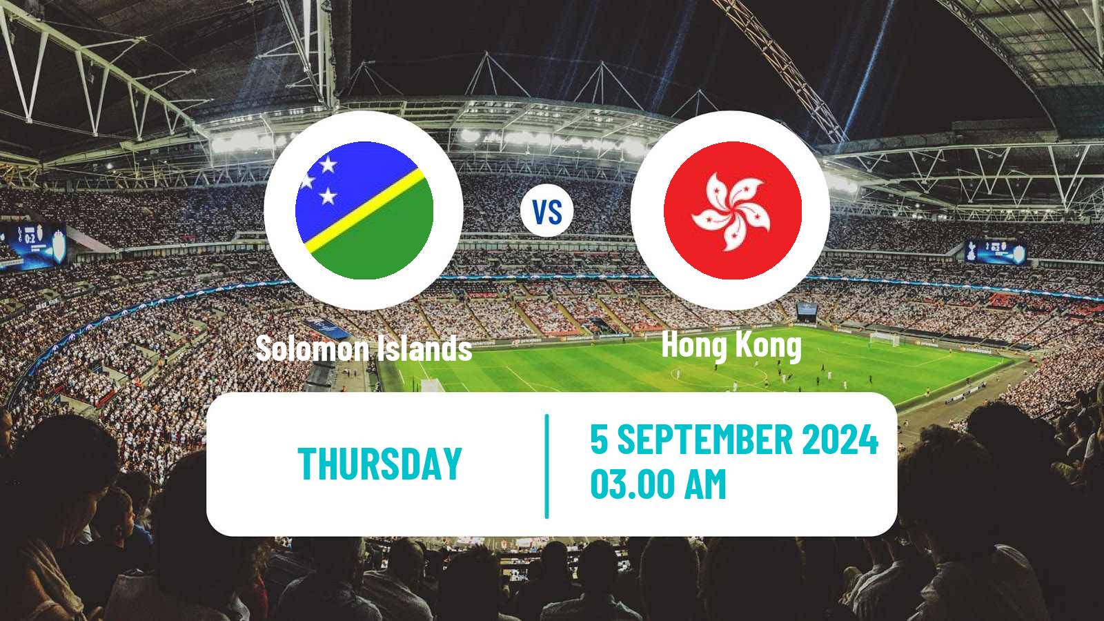 Soccer Friendly Solomon Islands - Hong Kong