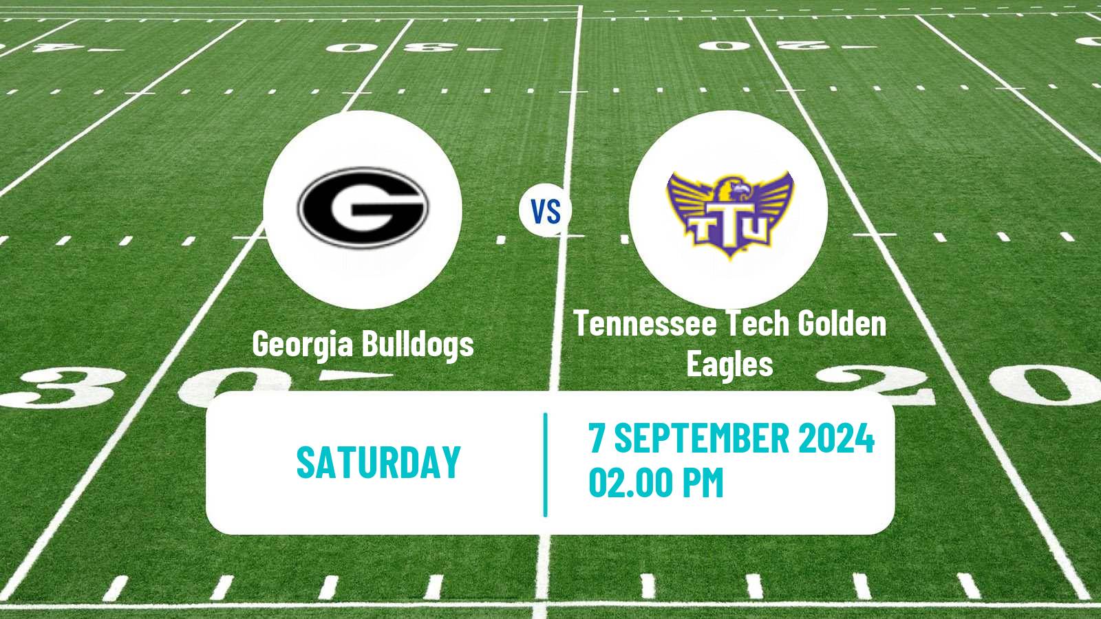 American football NCAA College Football Georgia Bulldogs - Tennessee Tech Golden Eagles