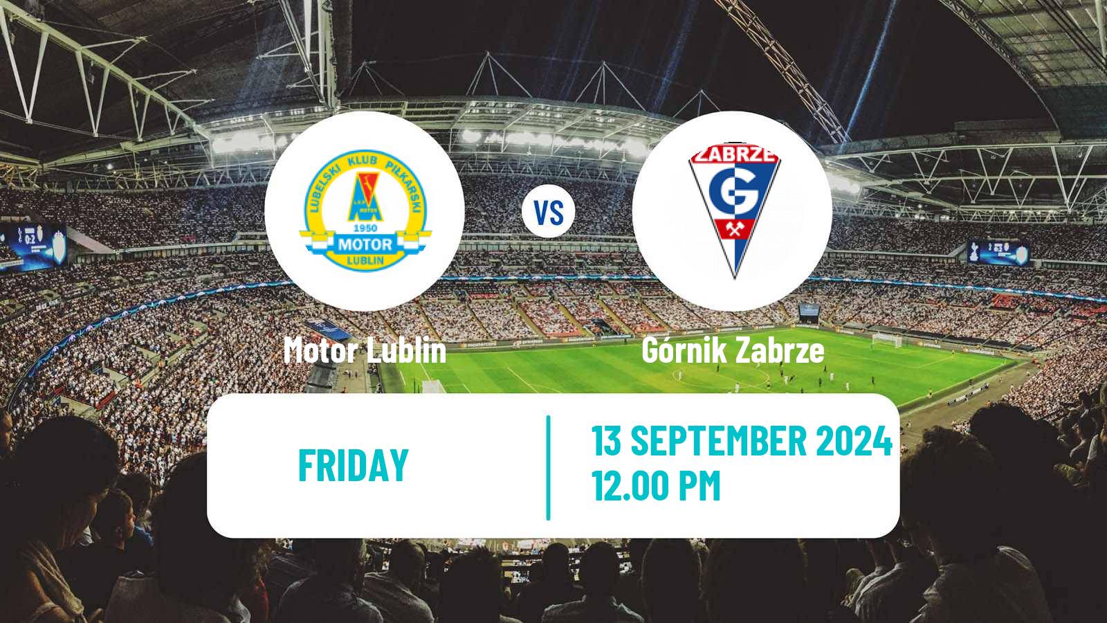 Soccer Polish Ekstraklasa Motor Lublin - Górnik Zabrze