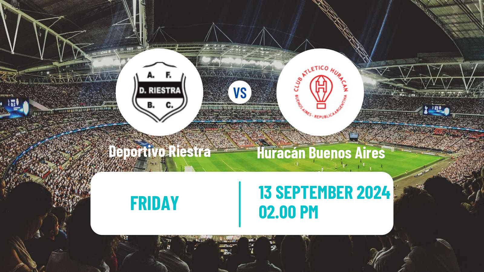 Soccer Argentinian Liga Profesional Deportivo Riestra - Huracán Buenos Aires