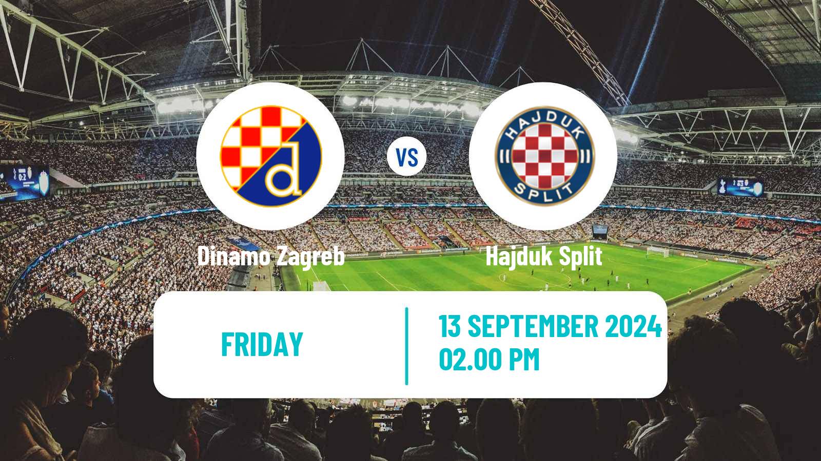 Soccer Croatian HNL Dinamo Zagreb - Hajduk Split