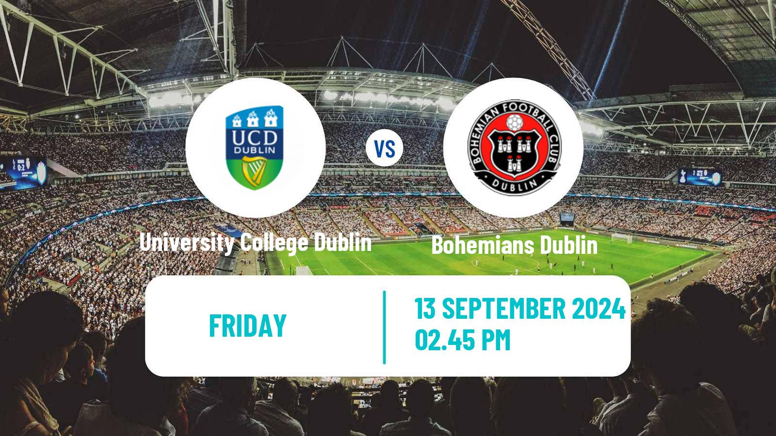 Soccer Irish FAI Cup University College Dublin - Bohemians Dublin