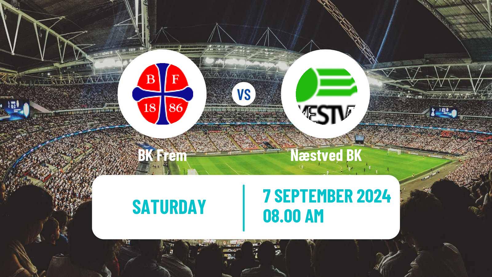 Soccer Danish 2 Division BK Frem - Næstved BK