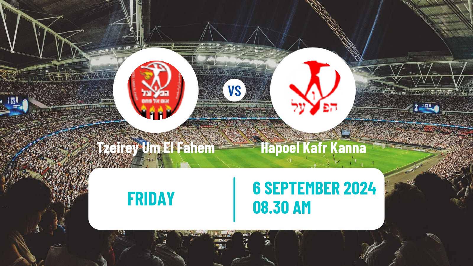 Soccer Israeli Liga Alef North Tzeirey Um El Fahem - Hapoel Kafr Kanna