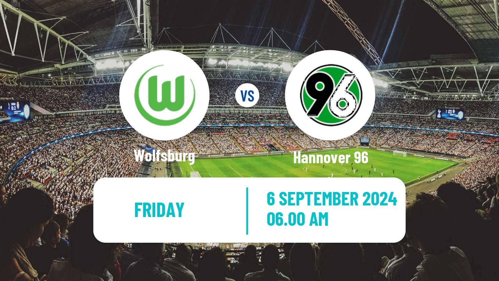 Soccer Club Friendly Wolfsburg - Hannover