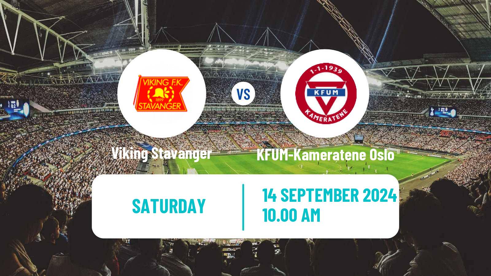 Soccer Norwegian Eliteserien Viking Stavanger - KFUM-Kameratene Oslo