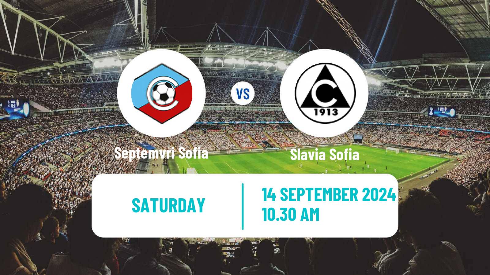 Soccer Bulgarian Parva Liga Septemvri Sofia - Slavia Sofia