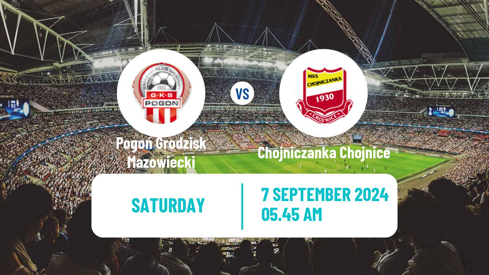 Soccer Polish Division 2 Pogoń Grodzisk Mazowiecki - Chojniczanka Chojnice