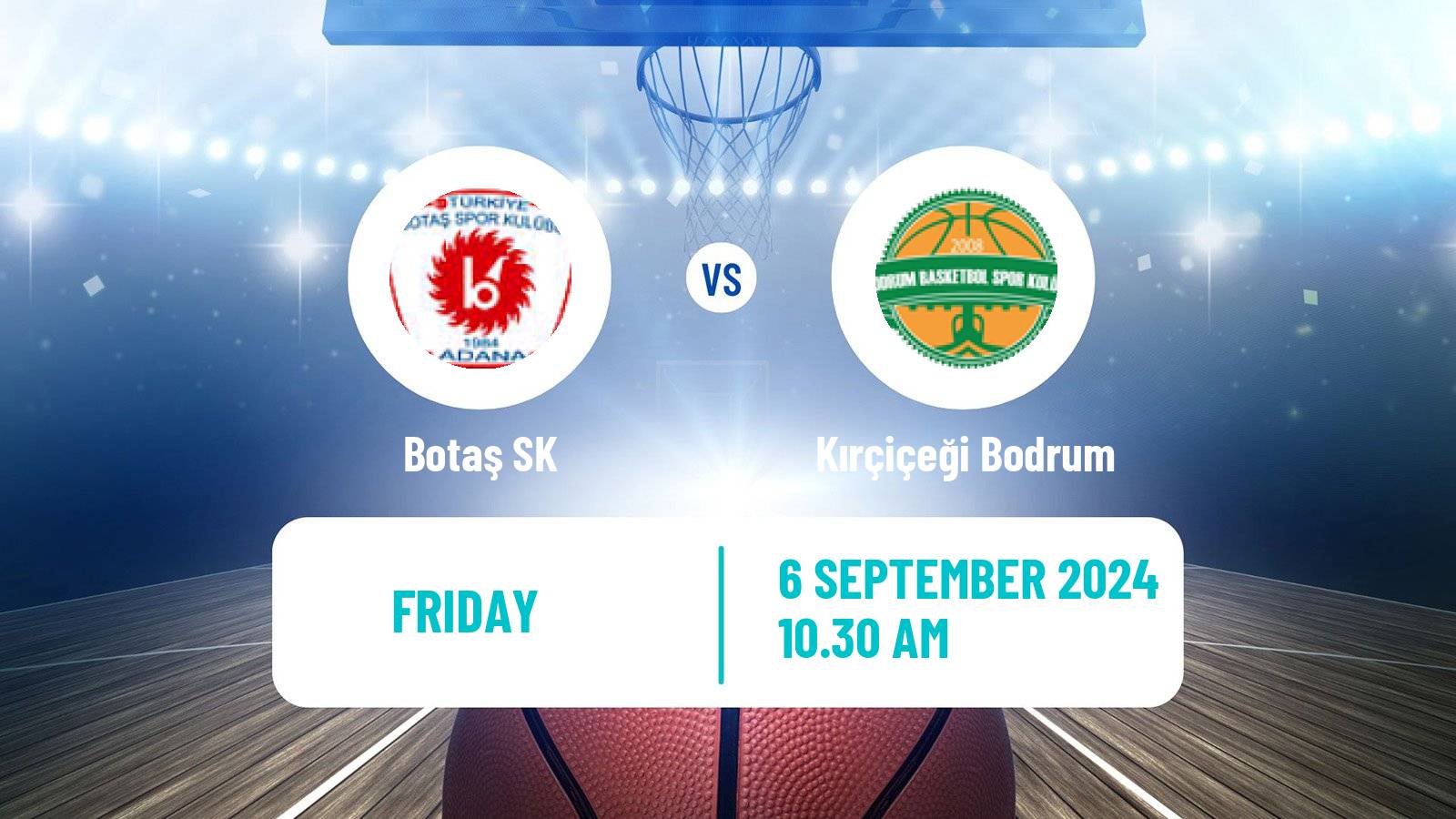 Basketball Club Friendly Basketball Women Botaş - Kırçiçeği Bodrum