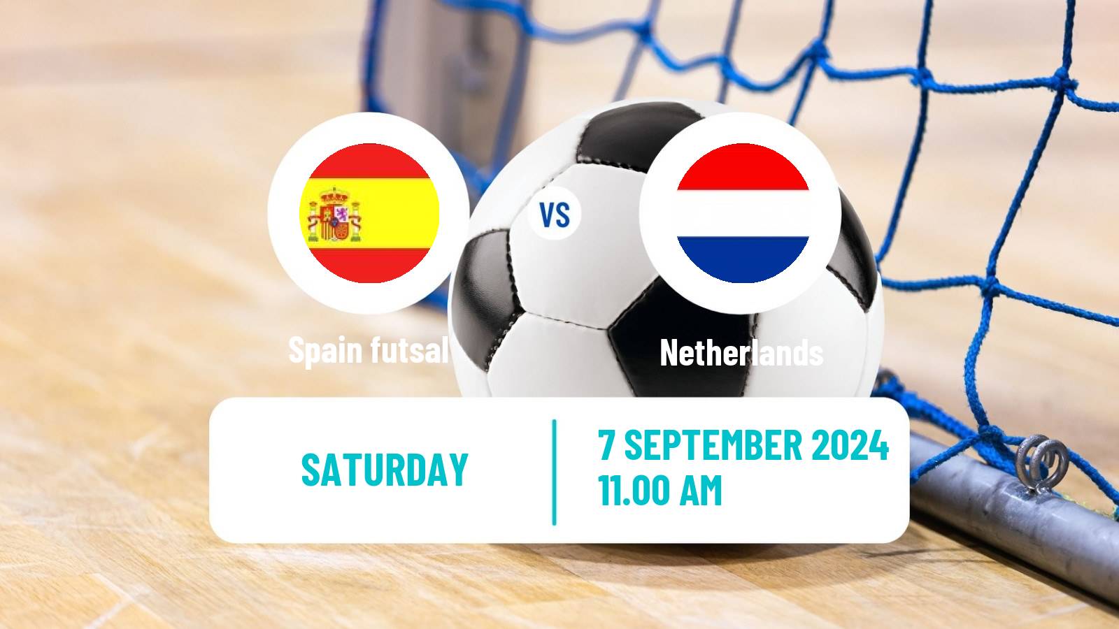 Futsal Friendly International Futsal Spain - Netherlands