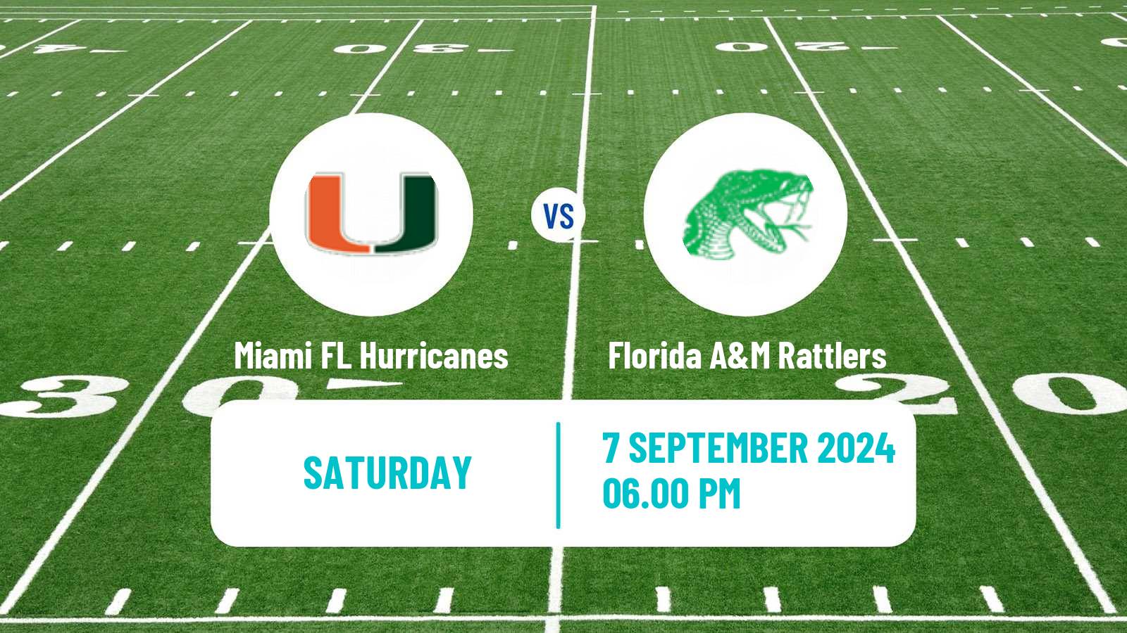 American football NCAA College Football Miami FL Hurricanes - Florida A&M Rattlers