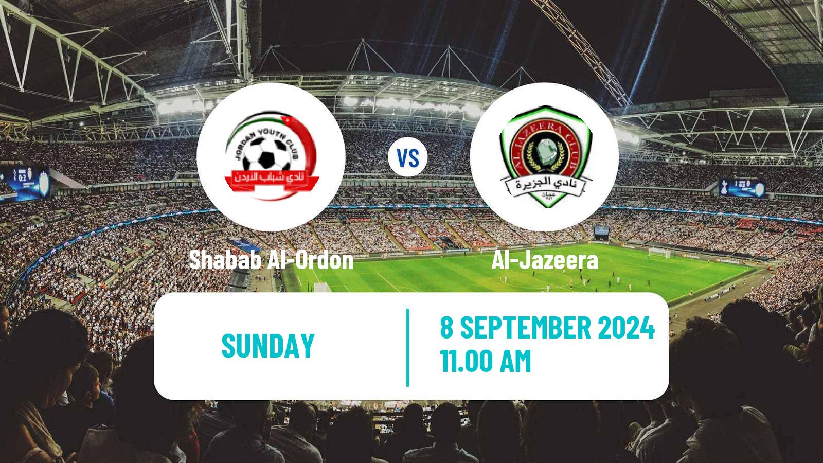 Soccer Jordan Shield Cup Shabab Al-Ordon - Al-Jazeera