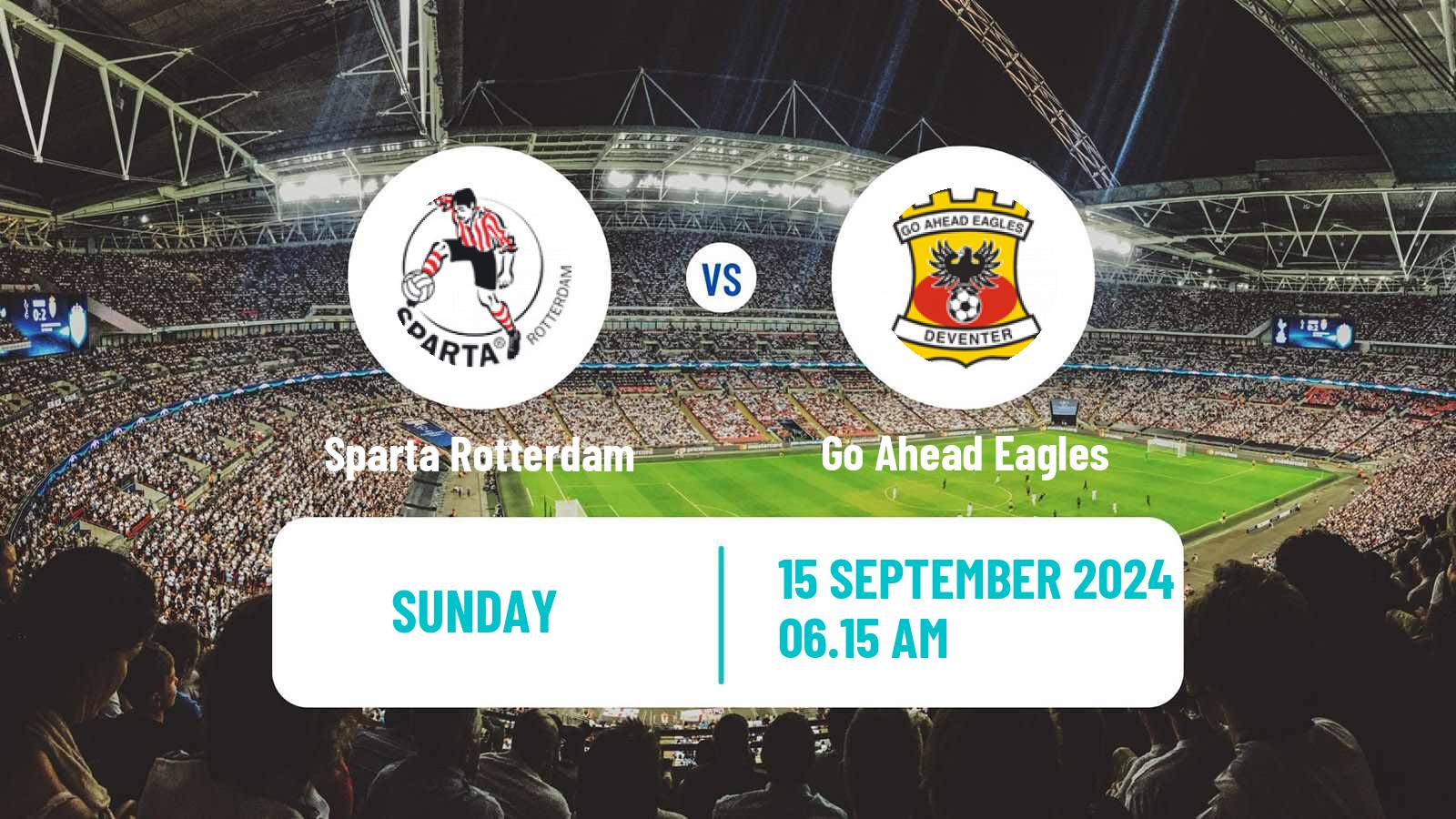 Soccer Dutch Eredivisie Sparta Rotterdam - Go Ahead Eagles