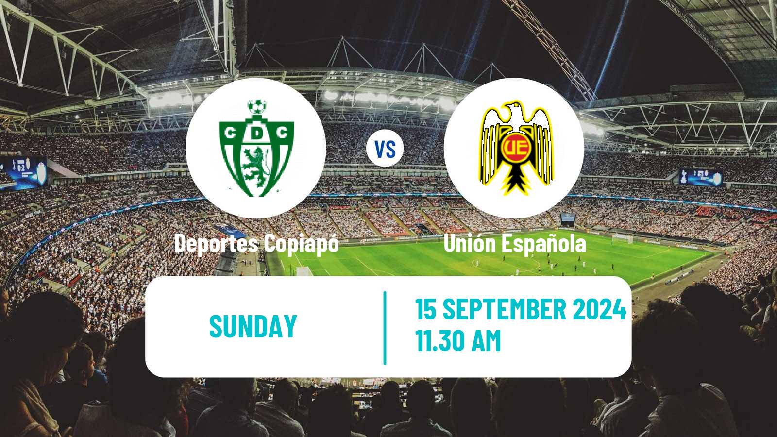 Soccer Chilean Primera Division Deportes Copiapó - Unión Española