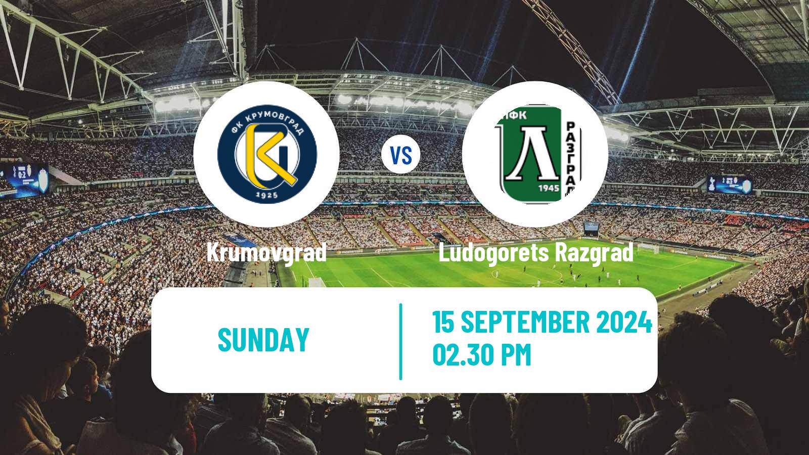 Soccer Bulgarian Parva Liga Krumovgrad - Ludogorets Razgrad