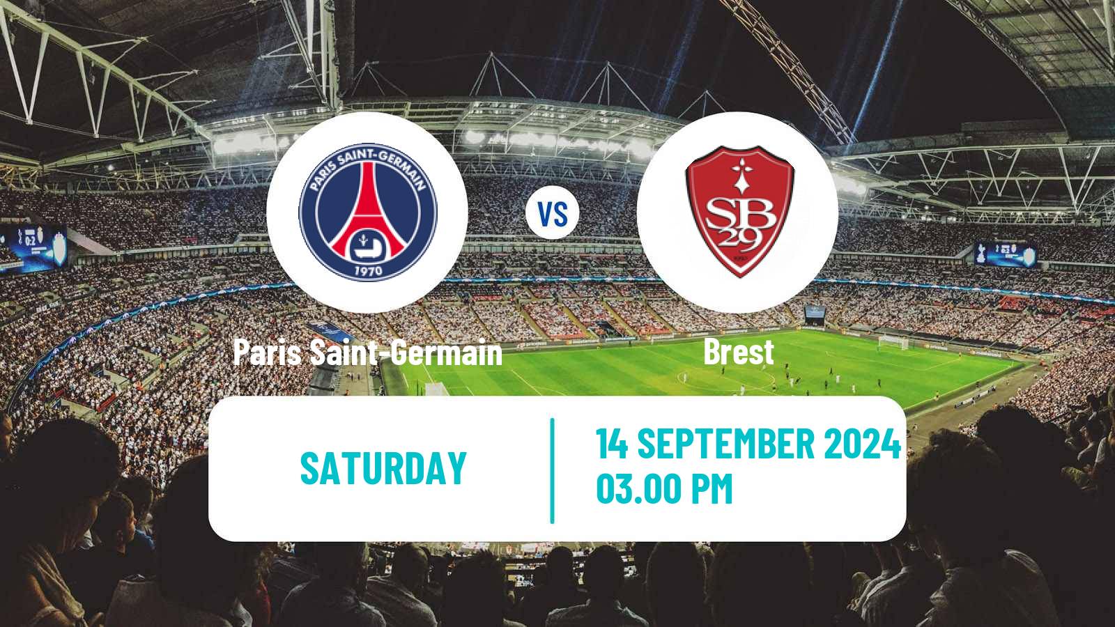 Soccer French Ligue 1 Paris Saint-Germain - Brest