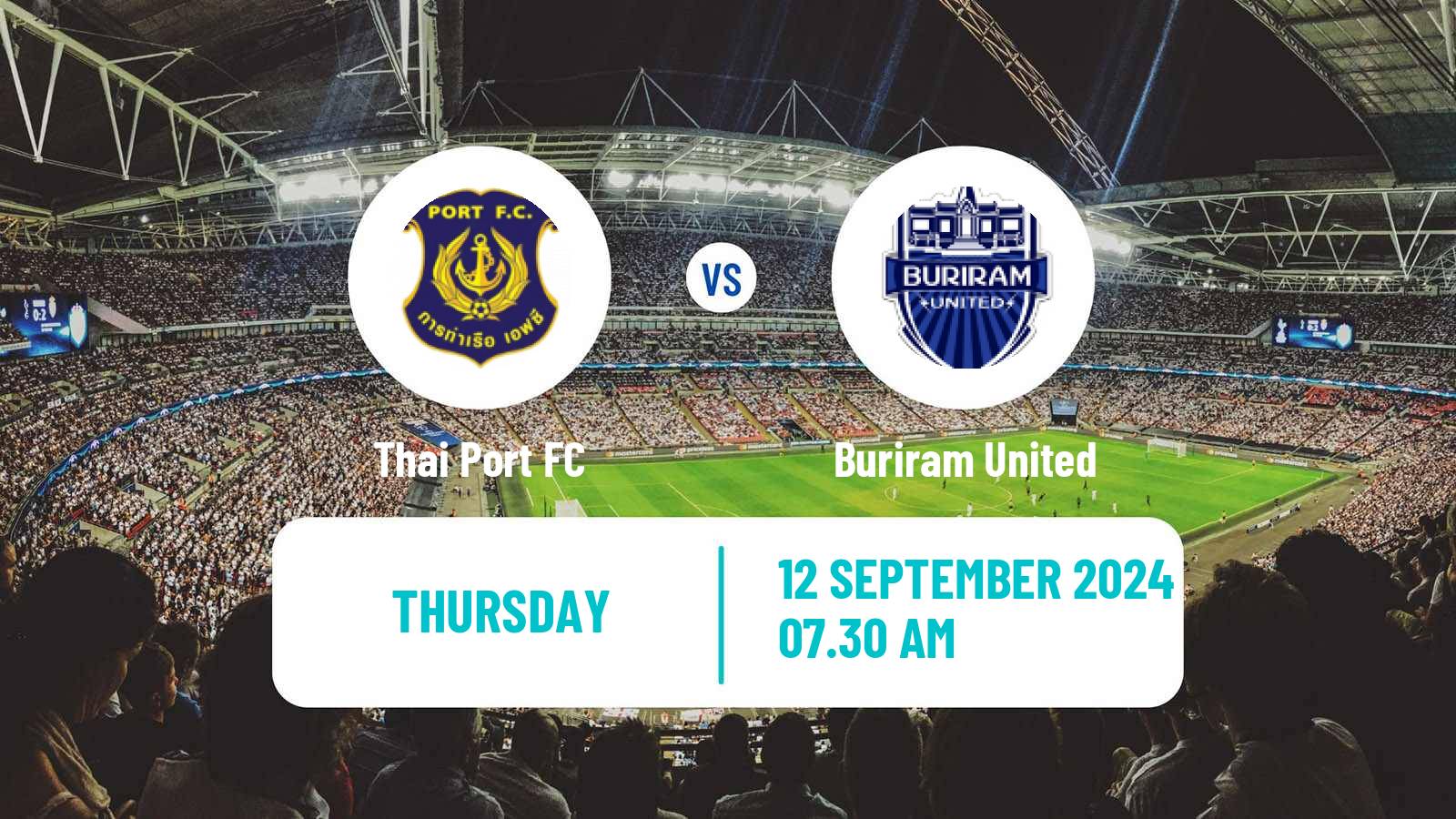 Soccer Thai League 1 Thai Port - Buriram United