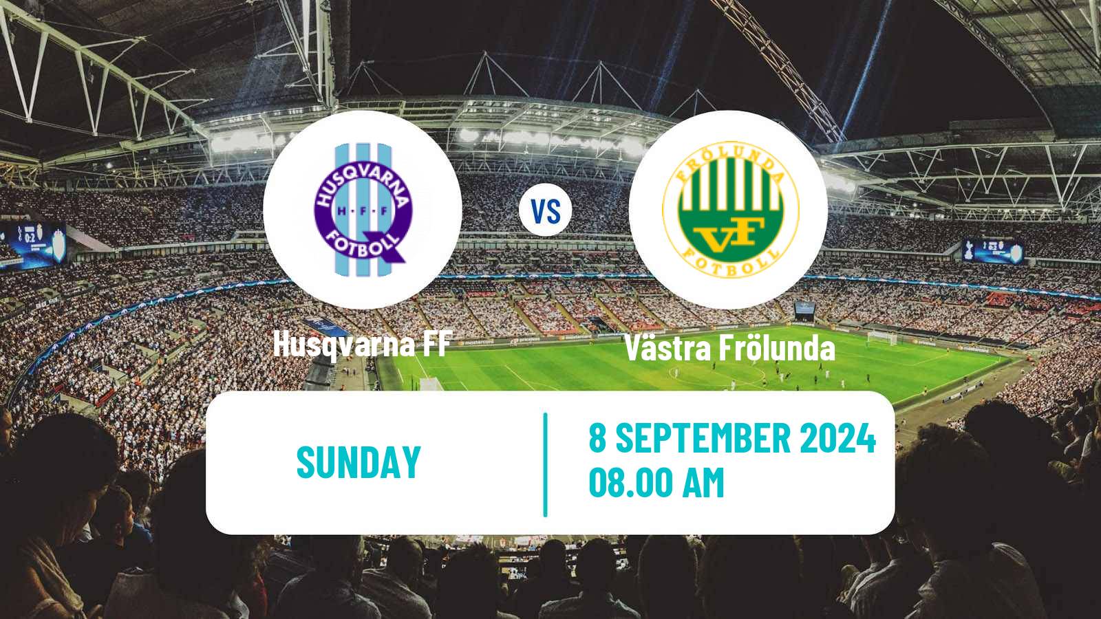 Soccer Swedish Division 2 - Västra Götaland Husqvarna - Västra Frölunda